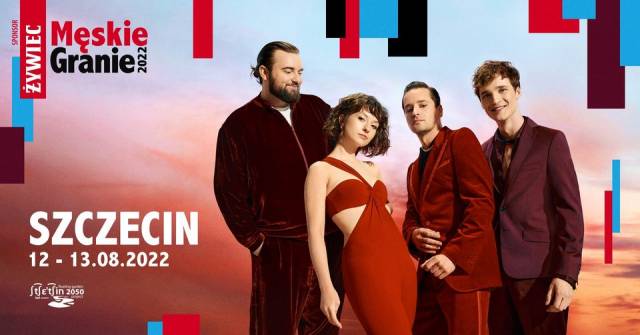Męskie Granie 2022 [SZCZECIN]