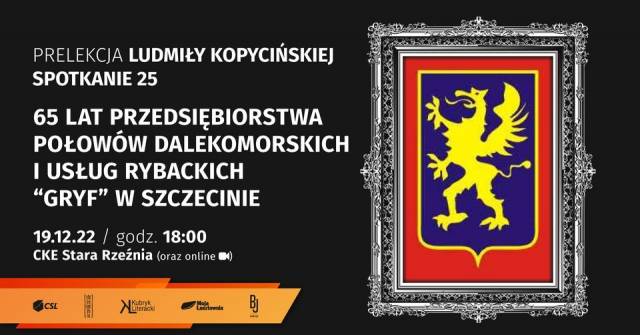 65 lat PPDiUR "Gryf" w Szczecinie / wykład L. Kopycińskiej