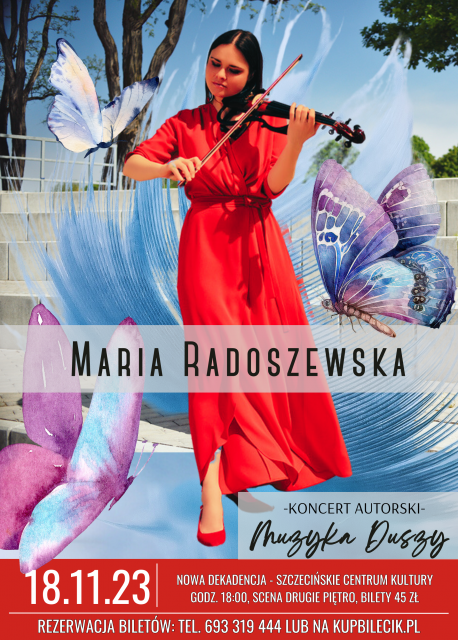 Maria Radoszewska "Muzyka Duszy" - koncert