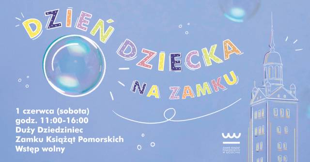 Dzień Dziecka na Zamku 