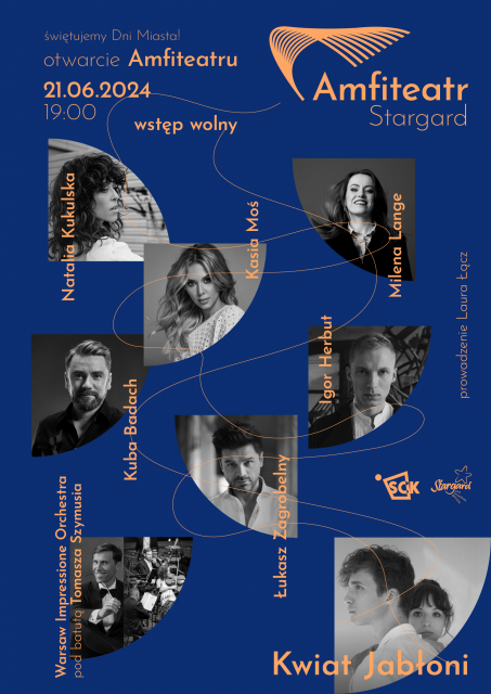 Otwarcie Amfiteatru w Stargardzie / Kwiat Jabłoni & Natalia Kukulska, Kasia Moś, Milena Lange, Kuba Badach, Igor Herbut, Łukasz Zagrobelny & Warsaw Impressione Orchestra