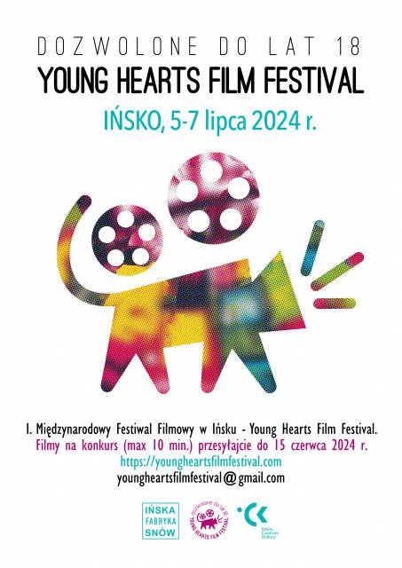 1. Międzynarodowy Festiwal Filmowy w Ińsku - Young Hearts Film Festival. Dozwolone do lat 18.