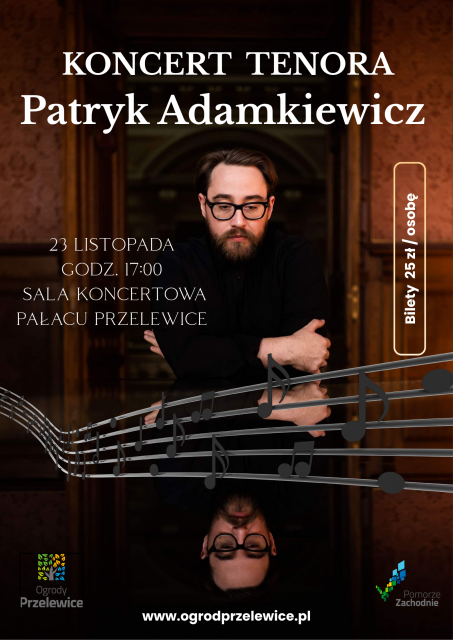 KONCERT TENORA Patryk Adamkiewicz w Pałacu w Przelewicach