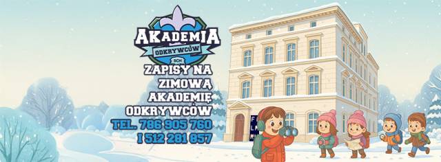 Zimowa Akademia Odkrywców w FILARACH - 1 turnus