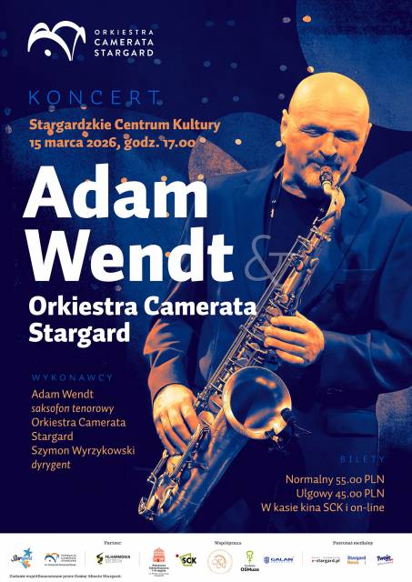 Adam Wendt &amp; Camerata Stargard Orchestra