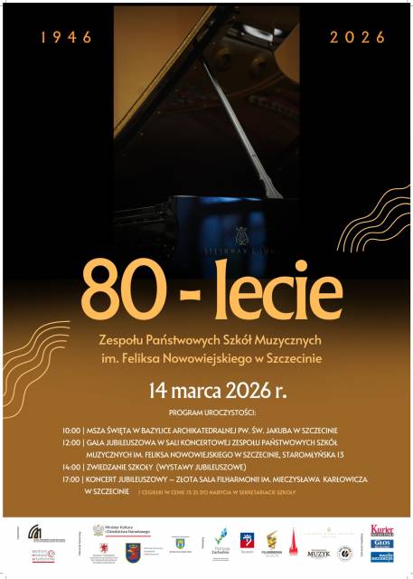 Jubileusz 80-lecia Zespołu Państwowych Szkół Muzycznych im. Feliksa Nowowiejskiego w Szczecinie 