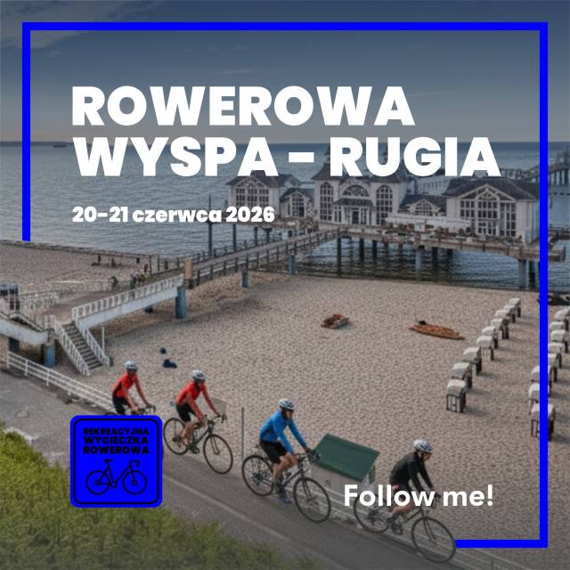 Wycieczka rowerowa – Rugia, 2 dni