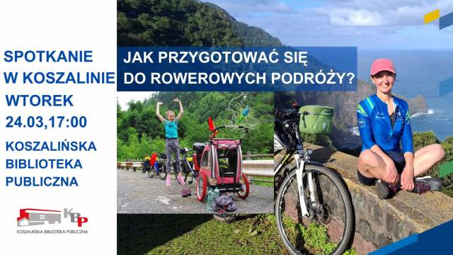 „Jak przygotować się do rowerowych podróży”.