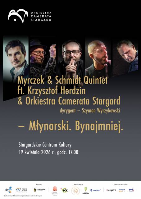 Myrczek &amp; Schmidt Quintet ft. Krzysztof Herdzin &amp; the Camerata Stargard Orchestra: Młynarski. Not at all.