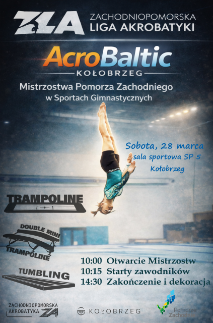 Mistrzostwa Pomorza Zachodniego w Sportach Gimnastycznych - AcroBaltic Kołobrzeg 2026