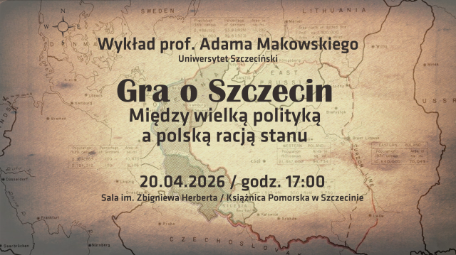 Das Spiel um Stettin. Zwischen Großpolitik und polnischem Staatsinteresse