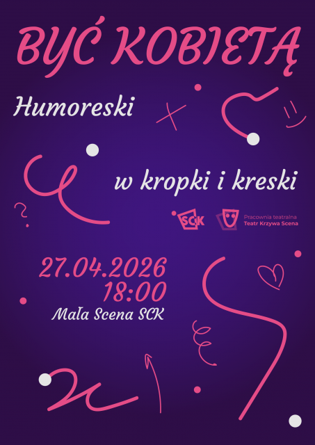 BYĆ KOBIETĄ - Humoreski w kropki i kreski