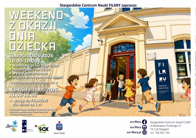 WEEKEND Z OKAZJI DNIA DZIECKA W FILARACH!