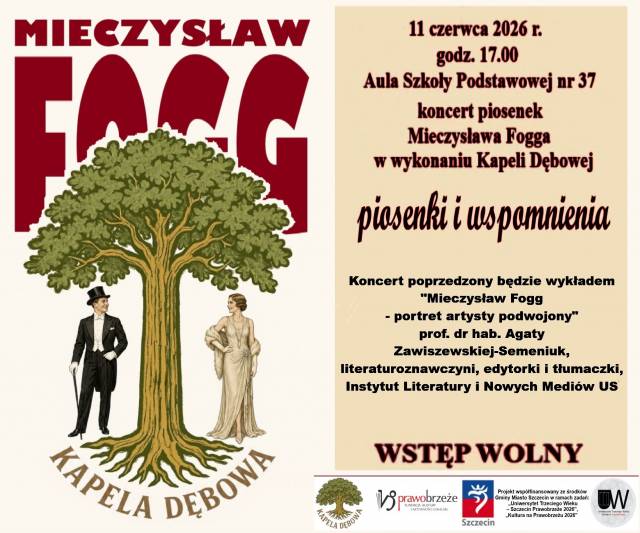 Konzert der Kapela Dębowa: „Fogg – Lieder und Erinnerungen“ 