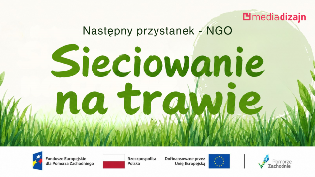 Następny przystanek - NGO “Sieciowanie na trawie”