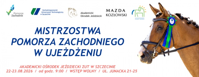 Mistrzostwa Pomorza Zachodniego w Ujeżdżeniu