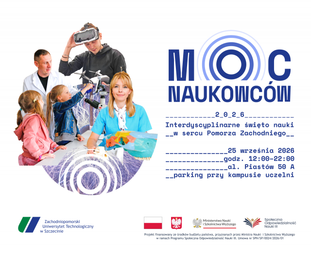 Moc naukowców 2026 - interdcyscyplinarne święto nauki w sercu Pomorza Zachodniego