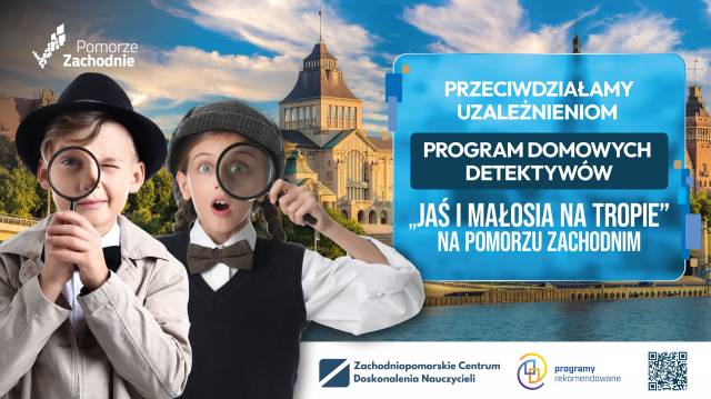 «Ясь і Магося на сліді» у Західному Помор’ї. Програма «Домашні детективи»