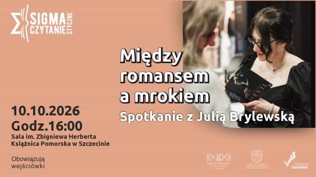 Między romansem a mrokiem. Spotkanie z Julią Brylewską