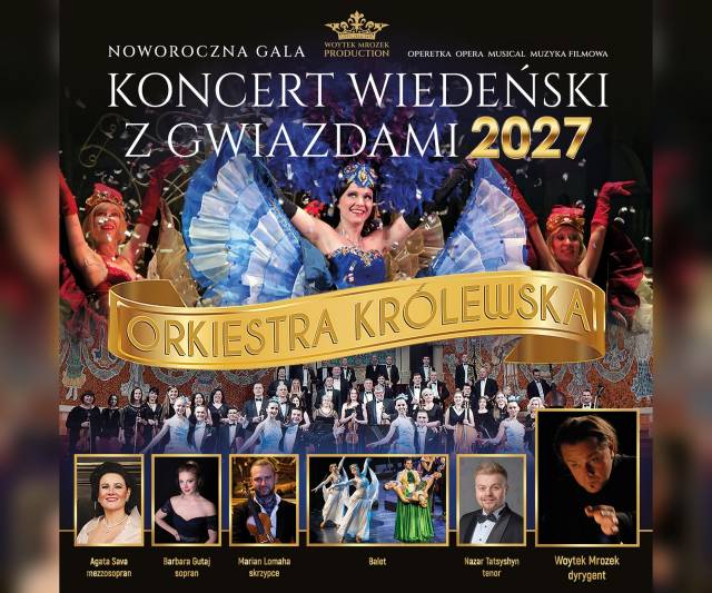 Noworoczny Koncert Wiedeński z Gwiazdami 2027 (godz. 19:00)