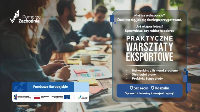 Warsztaty Eksportowe | ZACZYNAM EKSPORT | Koszalin