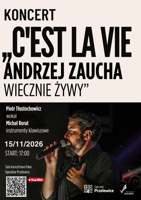 „C’est la vie. Andrzej Zaucha Wiecznie Żywy” | Koncert w Pałacu w Przelewicach